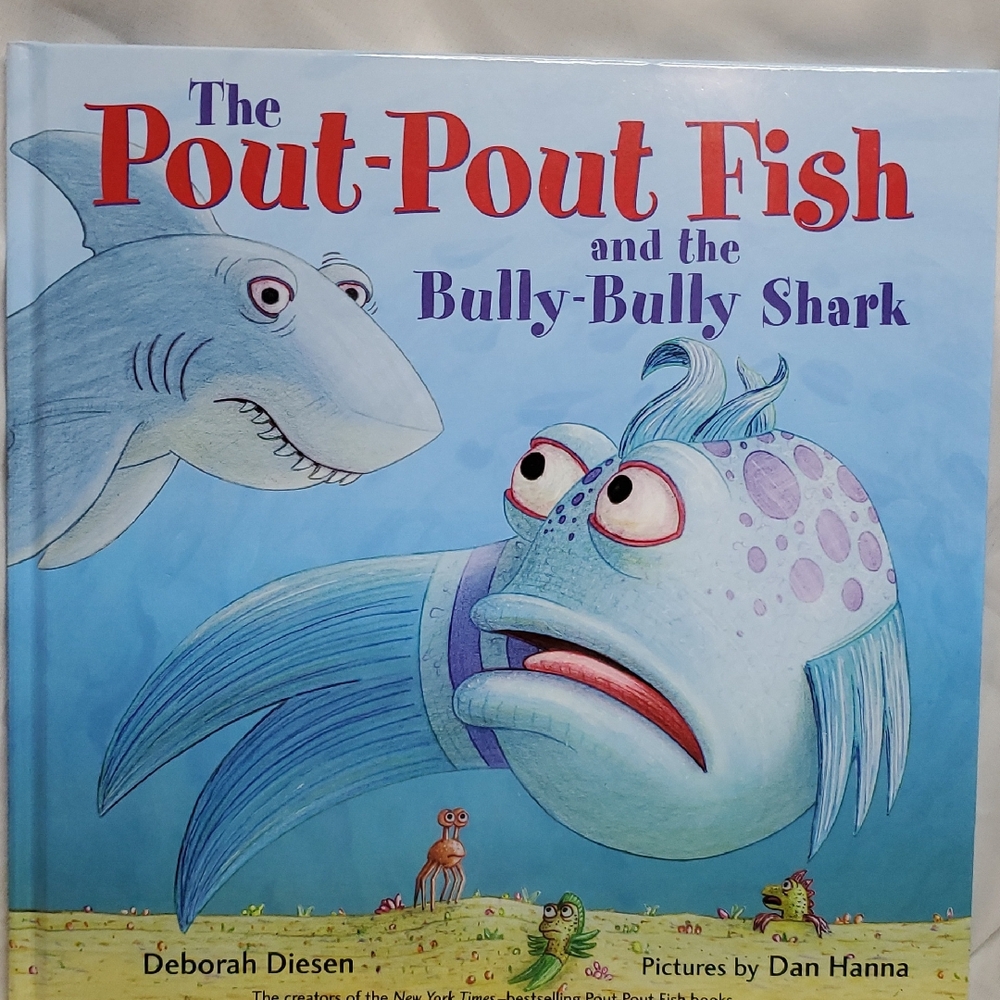 The Pout-Pout Fish and the Bully-Bully Shark Book
